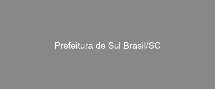 Provas Anteriores Prefeitura de Sul Brasil/SC